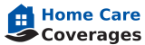 Home Care Coverages